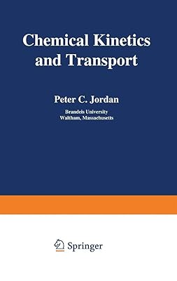 Chemical Kinetics and Transport