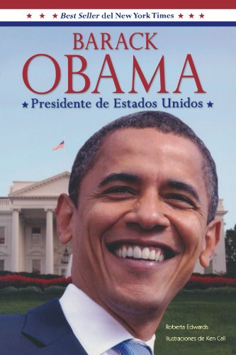 Barack Obama: Presidente de Estados Unidos by Roberta Edwards