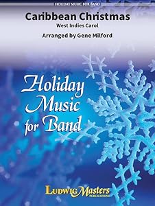 Caribbean Christmas: Conductor Score & Parts by Gene Milford