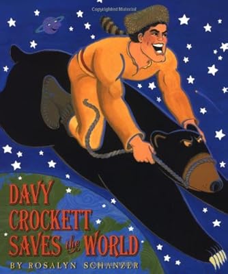 Davy Crockett Saves the World