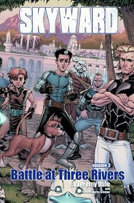 Skyward Volume 3: Battle at Three Rivers TP