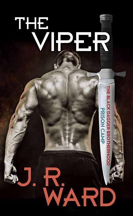 The Viper: The Black Dagger Brotherhood; Prison Camp (Center Point Large Print, 3) by J. R. Ward