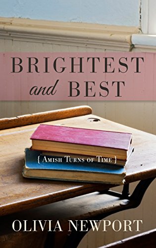 Brightest and Best by Olivia Newport