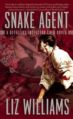 Snake Agent: A Detective Inspector Chen Novel (Detective Inspector Chen Novels)