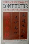 The sacred books of Confucius, and other Confucian classics