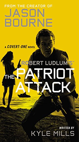 Robert Ludlum's by Kyle Mills