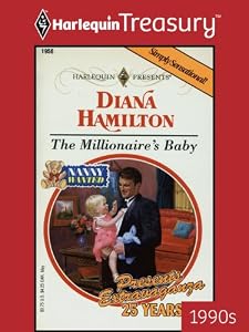 THE MILLIONAIRE'S BABY (Nanny Wanted! Book 11)