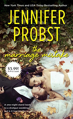 The Marriage Mistake by Jennifer Probst