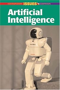 Artificial Intelligence (Contemporary Issues Companion)