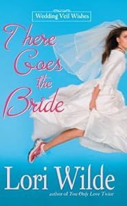 There Goes the Bride (Wedding Veil Wishes)