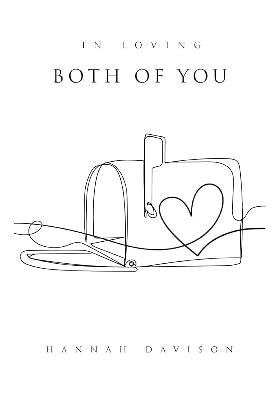 In Loving Both of You by Hannah Davison