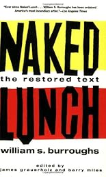 Naked Lunch: The Restored Text