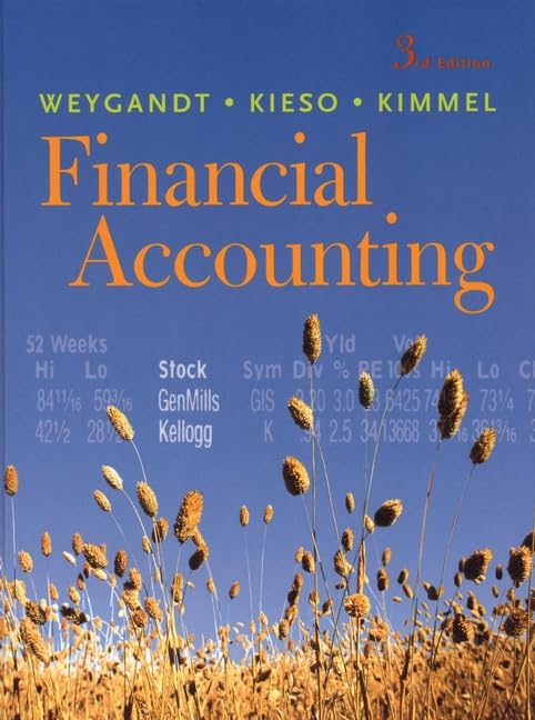 Financial Accounting, 3rd Edition by Jerry J. Weygandt