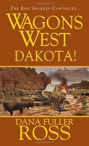 Wagons West : Dakota!
