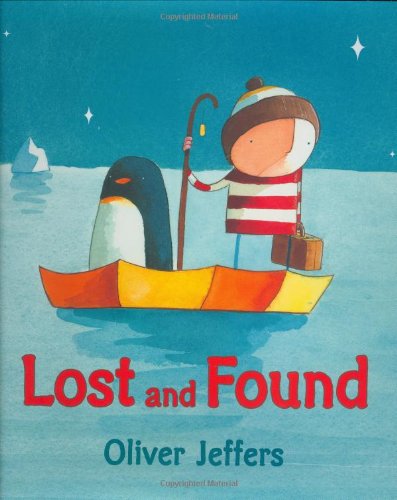 Lost and Found by Oliver Jeffers