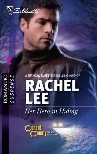 Her Hero in Hiding by Rachel Lee