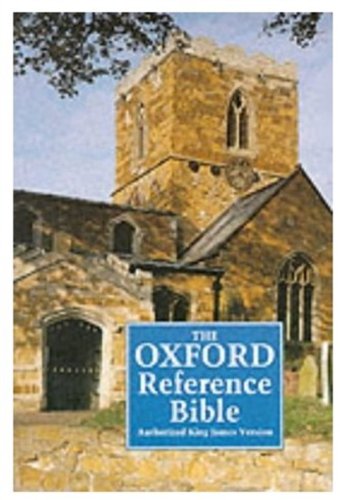Bible Authorized King James Version Oxford Reference Bible With Dictionary and Concordance by Oxford University Press