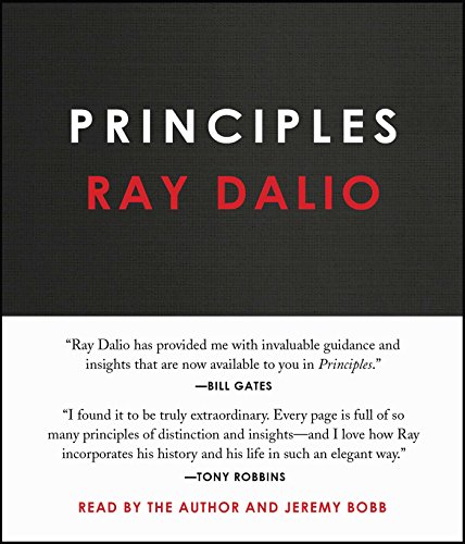 Principles: Life and Work by Ray Dalio