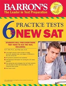 Barron's 6 Practice Tests for the NEW SAT, 2nd Edition