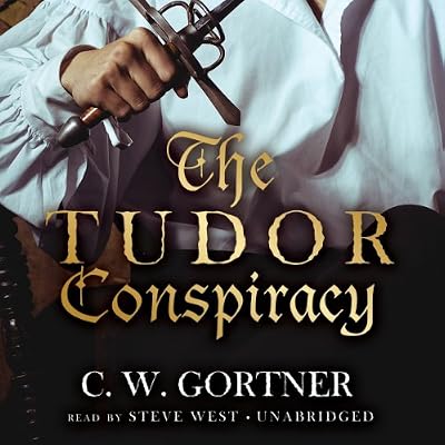 The Tudor Conspiracy (The Elizabeth I Spymaster Chronicles, Book 2)(Library Edition)