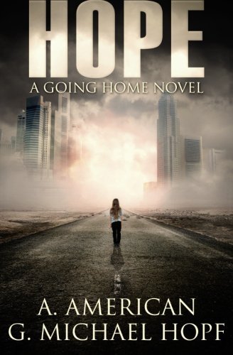 Hope by G. Michael Hopf