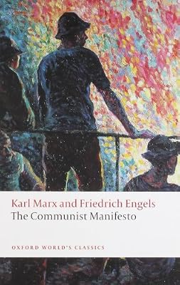 The Communist Manifesto (Oxford World's Classics)