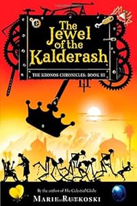 The Jewel of the Kalderash: The Kronos Chronicles: Book III