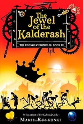 The Jewel of the Kalderash: The Kronos Chronicles: Book III