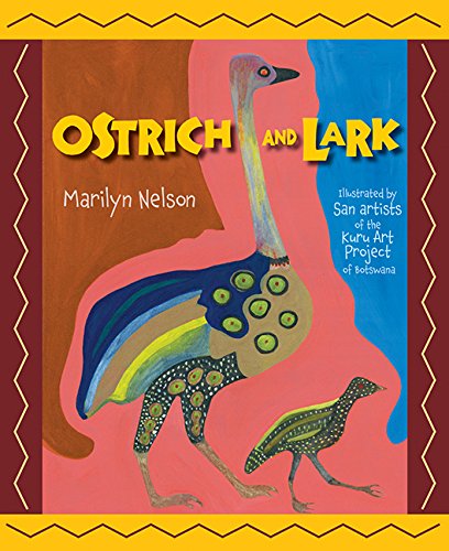 Ostrich and Lark by Marilyn Nelson