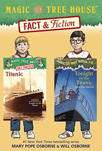 Magic Tree House Fact & Fiction: Titanic (A Stepping Stone Book(TM)) by Mary Pope Osborne