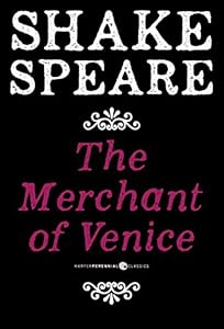 The Merchant of Venice: A Comedy