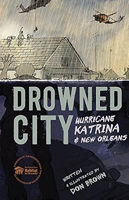 Drowned City: Hurricane Katrina and New Orleans