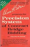 Charles Goren Presents the Precision System of Contract Bridge Bidding