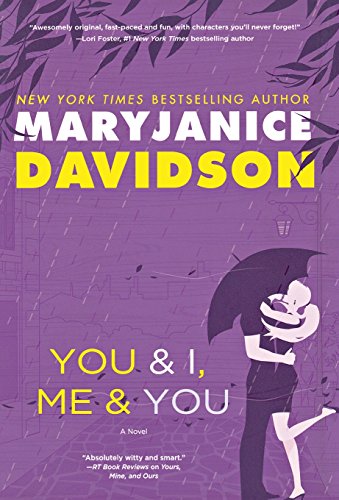 You and I, Me and You by MaryJanice Davidson