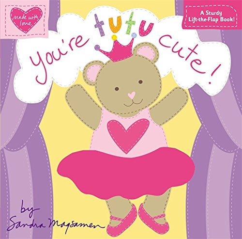 You're Tutu Cute! by Sandra Magsamen
