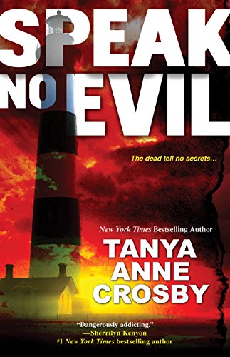 Speak No Evil by Tanya Anne Crosby