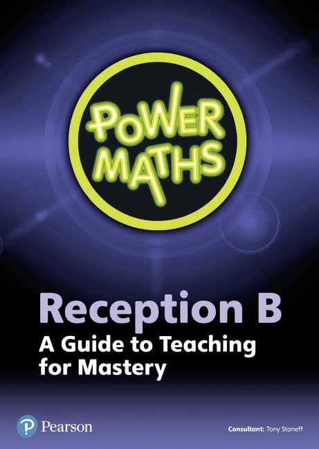 Power Maths Reception Teacher Guide B (Power Maths Print) by unknown author