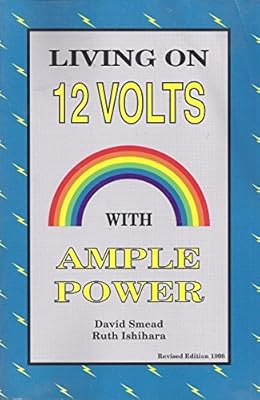 Living on 12 Volts With Ample Power