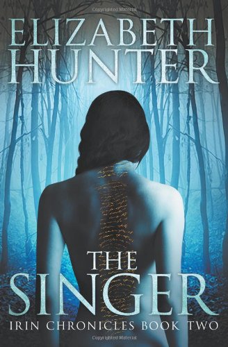 The Singer by Elizabeth Hunter