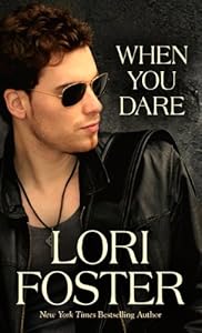 When You Dare by Lori Foster