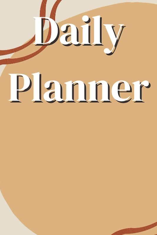 Daily Planner: 6x9 Journal for Prioritizing Hourly Tasks, Activities, Work, Meetings, To Do Lists and Everything Else (Daily Overview Notebook) by Creative Publishing