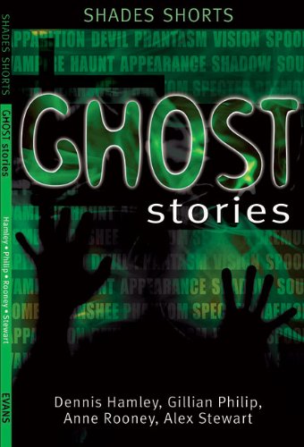 Ghost Stories by Anne Rooney