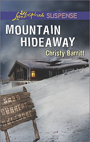 Mountain Hideaway by Christy Barritt