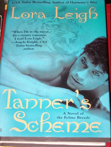 Tanner's Scheme (feline breed) by Lora Leigh