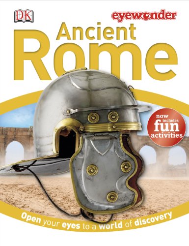 Eye Wonder: Ancient Rome by DK