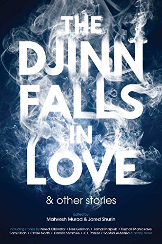 The Djinn Falls in Love and Other Stories by Neil Gaiman
