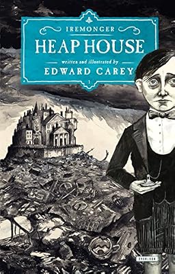 Heap House: Book One