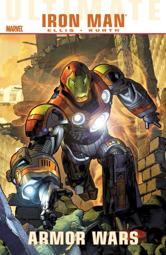 Ultimate Comics Iron Man: Armor Wars by Warren Ellis