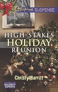 High-Stakes Holiday Reunion (The Security Experts)