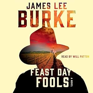 Feast Day of Fools: A Novel by Will Patton